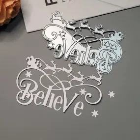 Printable Heaven Large Cutting Die - Believe (1pc) (W148)